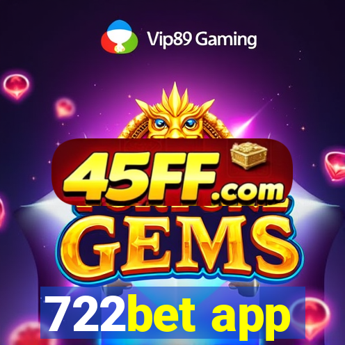 722bet app